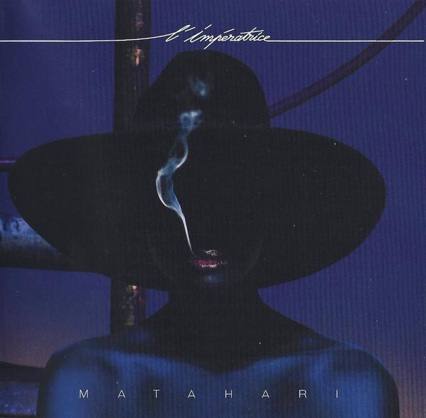 Acheter L'Impératrice - Matahari État correct - 15,56 € L'Impératrice - Matahari État correct - reconditionné disponible sur Label Emmaüs